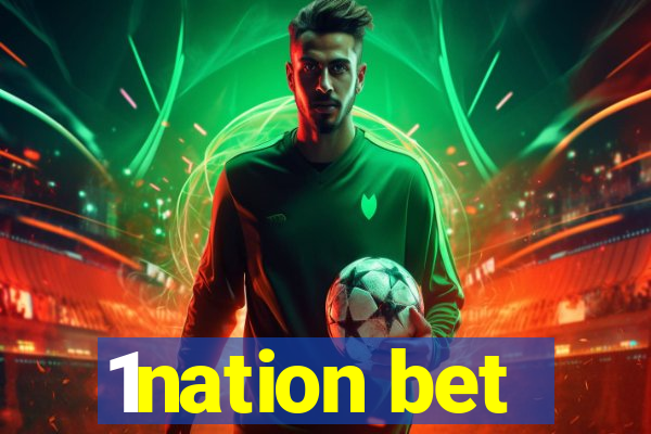 1nation bet